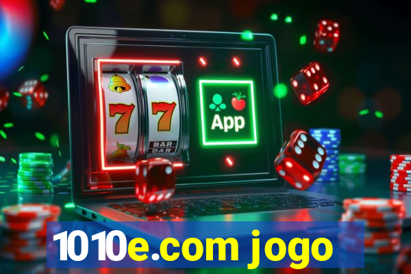 1010e.com jogo